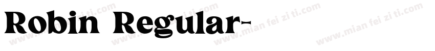 Robin Regular字体转换